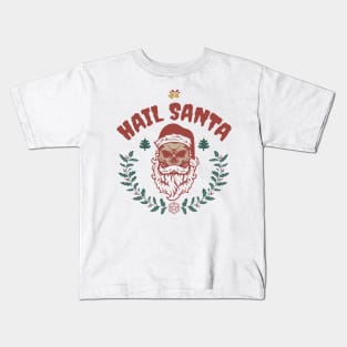 HAIL SANTA Kids T-Shirt